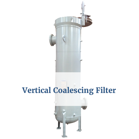 Coalescing Filtration, Natural Gas Coalescers, Filter Coalescers